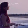 Lavinia Fiorani - Ciao Ma' - Single